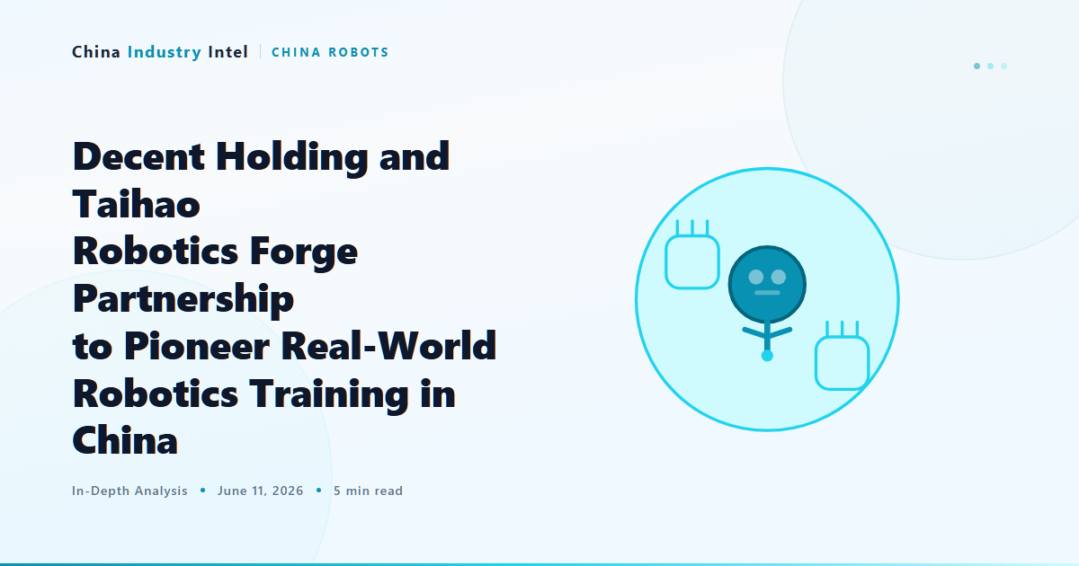 Decent Holding and Taihao Robotics Forge Partnership to Pioneer Real-World Robotics Training in China