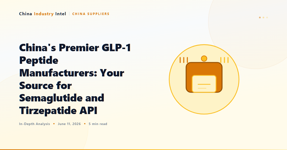 China’s Premier GLP-1 Peptide Manufacturers: Your Source for Semaglutide and Tirzepatide API